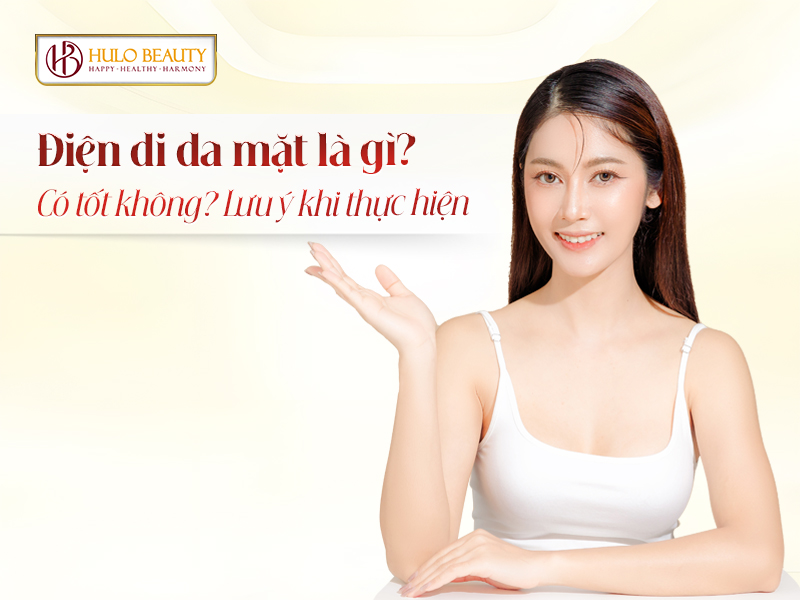điện di da mặt là gì